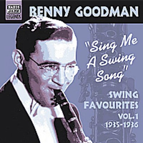 Goodman, Benny: Vol. 1-Swing Favorites 1935-36