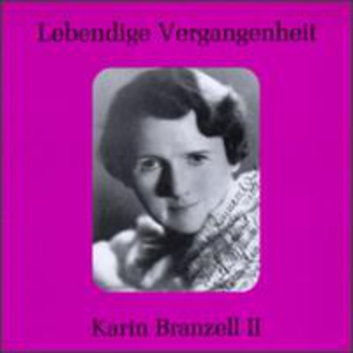 Branzell, Karin: Sings Verdi/Wagner/Brahms/&