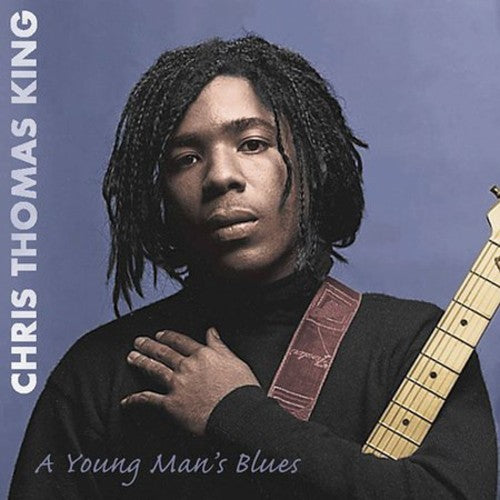 King, Chris Thomas: Young Man's Blues