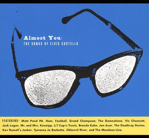 Almost You: Songs of Elvis Costello / Various: Almost You: The Songs Of Elvis Costello