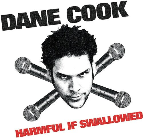 Cook, Dane: Harmful If Swallowed