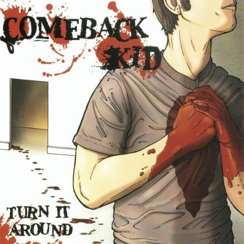 Comeback Kid: Turn It Around