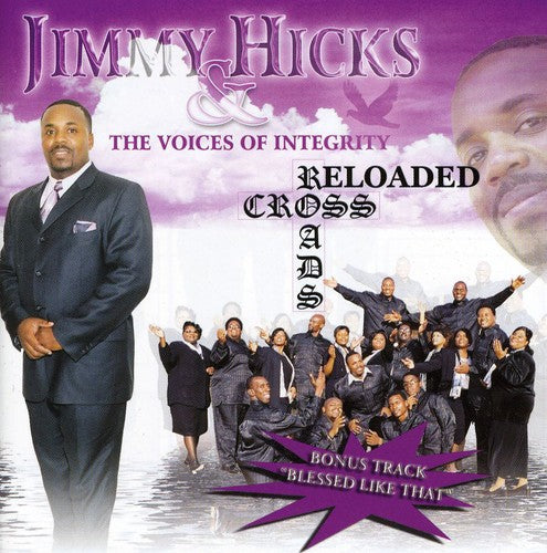 Hicks, Jimmy & the Voices of Integrity: Cross Roads