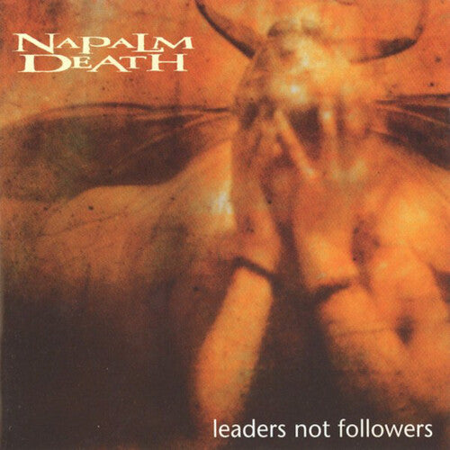 Napalm Death: Leaders Not Followers