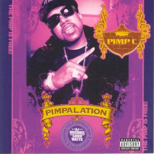 Pimp C: Pimpalation