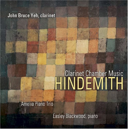 Hindemith / Yeh / Blackwood / Amelia Piano Trio: Clarinet Chamber Music