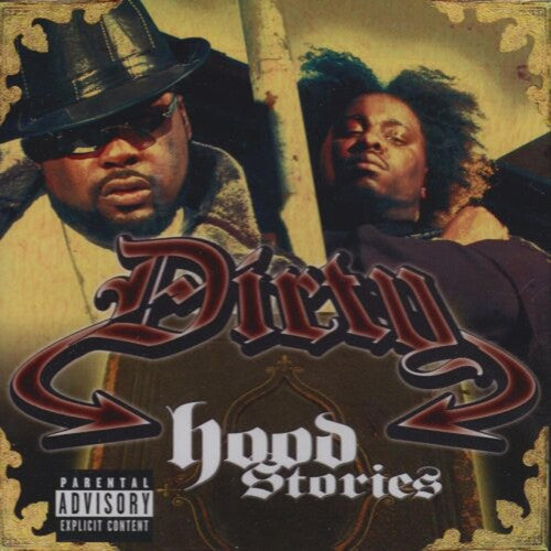 Dirty: The Hood Stories