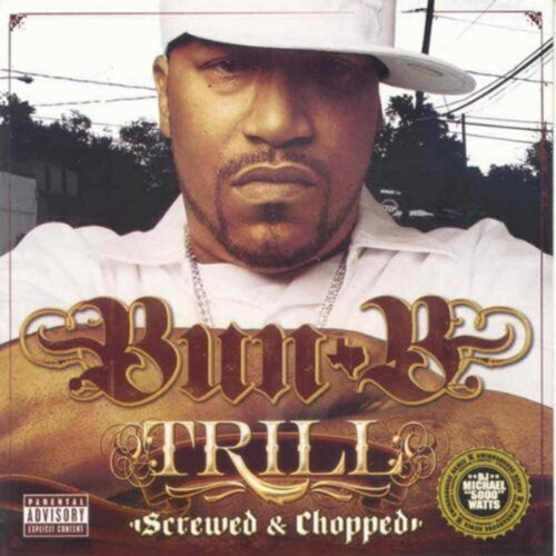 Bun B: Trill