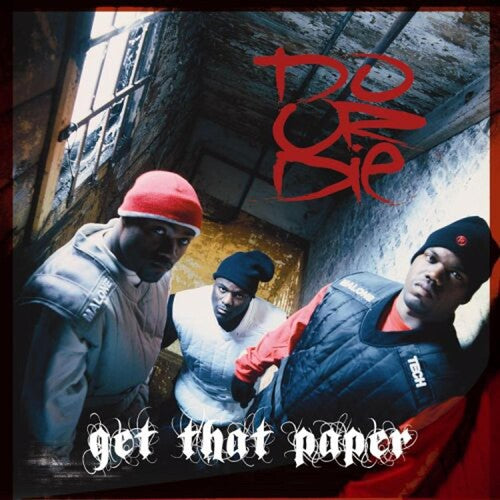 Do or Die: Get That Paper