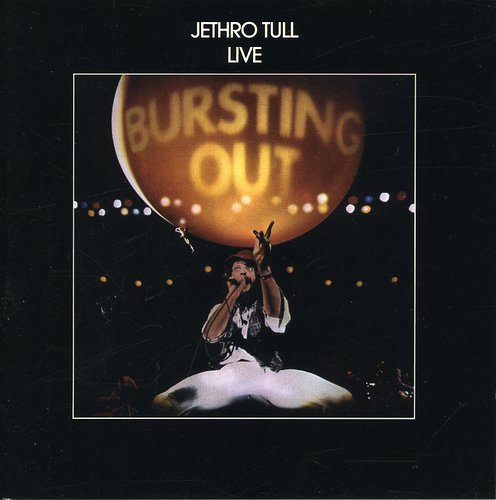 Jethro Tull: Bursting Out