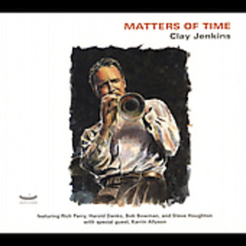 Jenkins, Clay: Matters of Time