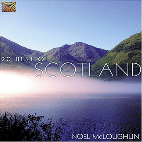 McLoughlin, Noel: 20 Best of Scotland