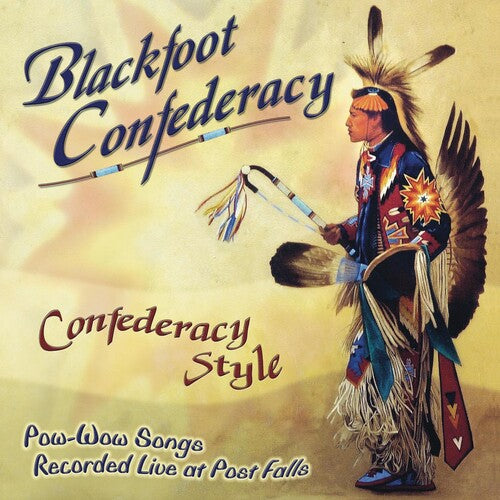 Blackfoot Confederacy: Confederacy Style
