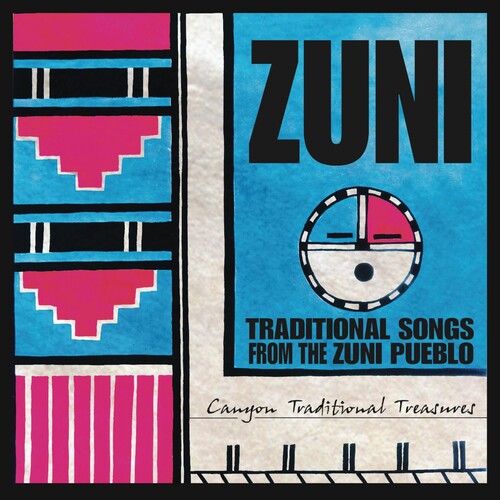 Zuni: Traditional Songs From the Zuni Pueblo / Var: Zuni: Traditional Songs From The Zuni Pueblo