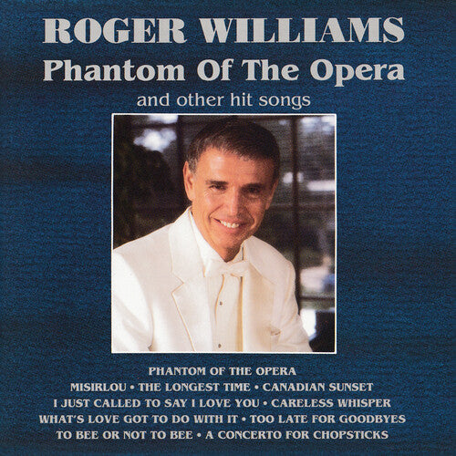 Williams, Roger: Phantom of the Opera