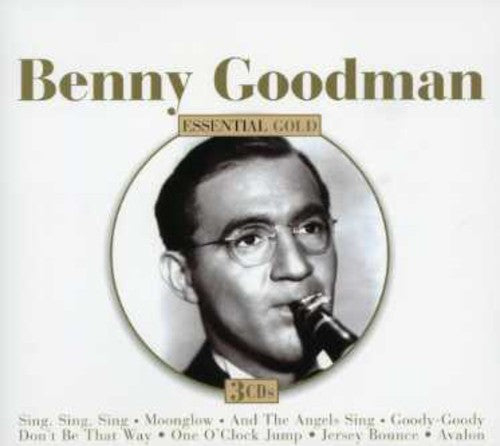 Goodman, Benny: Essential Gold