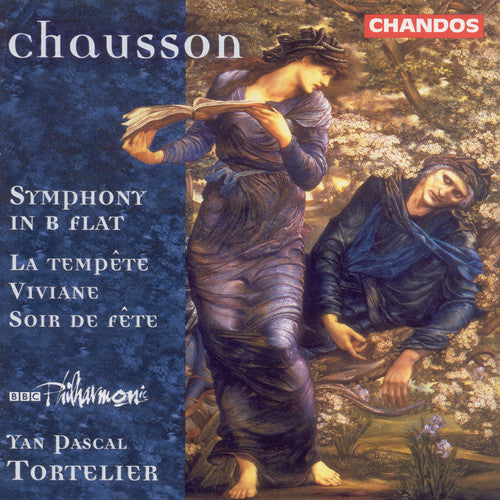 Chausson / BBC Philharmonic / Tortelier: Symphony in B Flat Op 20 / Tempete Op 18 / Viviane