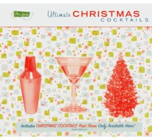 Ultimate Christmas Cocktails / Various: Ultimate Christmas Cocktails