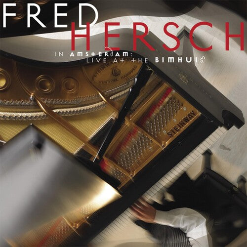 Hersch, Fred: In Amsterdam: Live at the Bimhuis