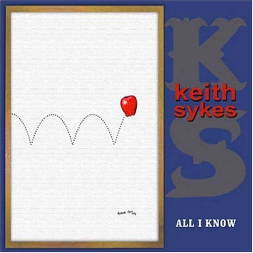 Sykes, Keith: All I Know