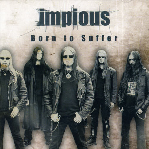 Impious: Born To Suffer