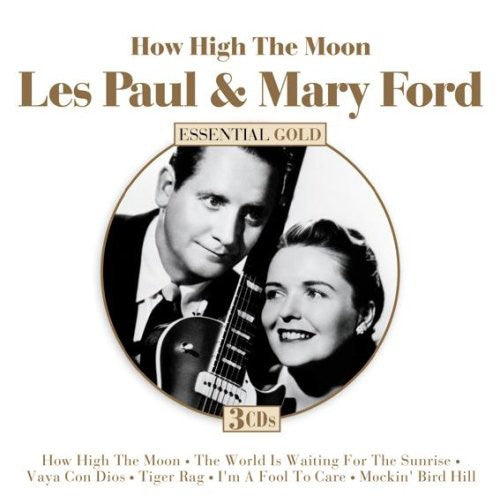 Paul, Les / Ford, Mary: How High The Moon: Essential Collection