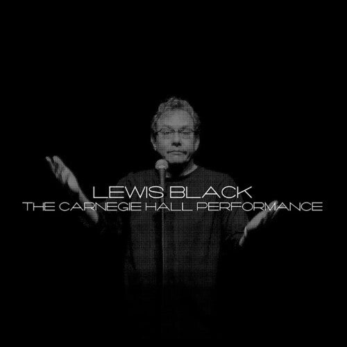 Black, Lewis: The Carnegie Hall Performance