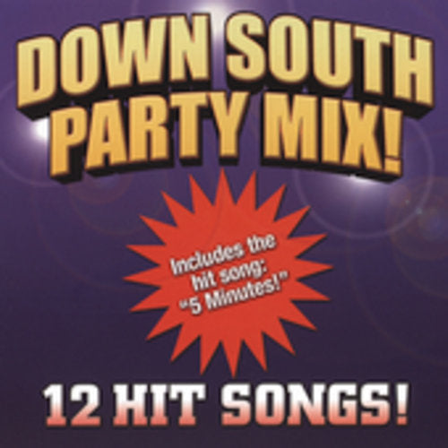 Down South Party Mix / Various: Down South Party Mix