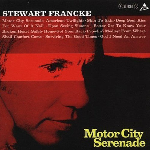 Francke, Stewart: Motor City Serenade