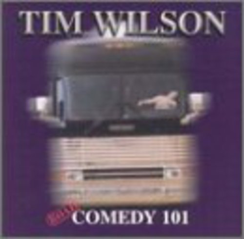 Wilson, Tim: Road Comedy 101