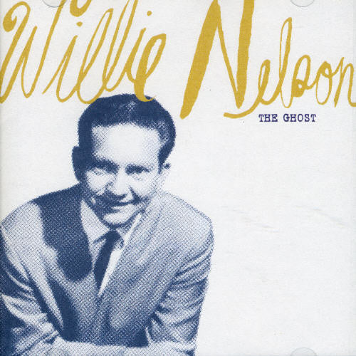 Nelson, Willie: The Ghost