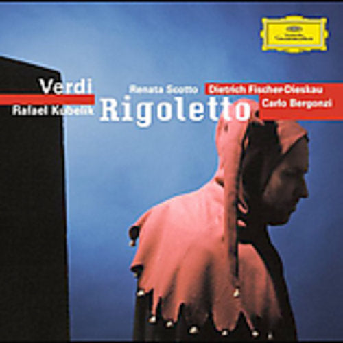 Verdi / Discher-Dieskau / Scotto / Bergonzi: Verdi: Rigoletto