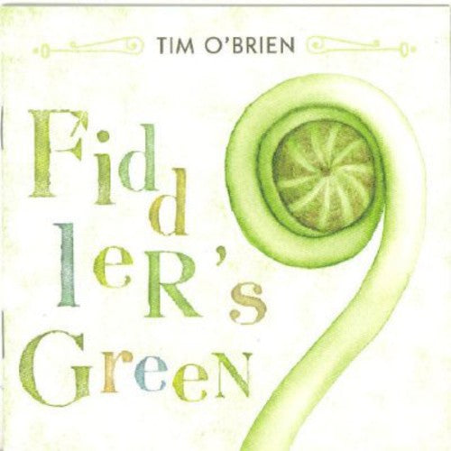 O'Brien, Tim: Fiddler's Green