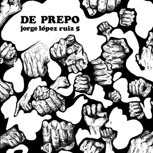 Ruiz, Jorge Lopez 5: De Prepo