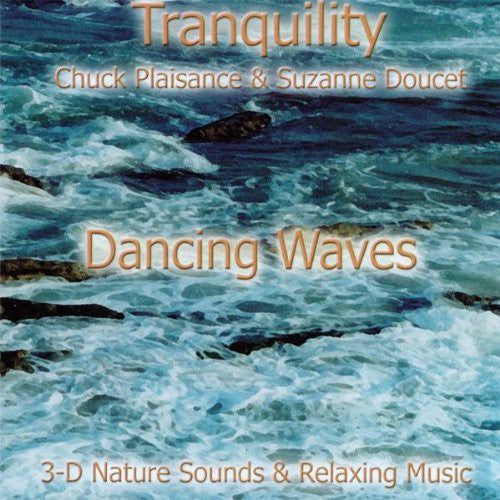 Doucet, Suzanne / Plaisance, Chuck: Dancing Waves