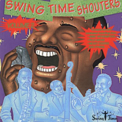 Swing Time Shouters 2 / Various: Vol. 2-Swing Time Shouters