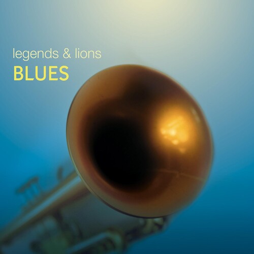 Legends & Lions: Blues / Various: Legends and Lions: Blues