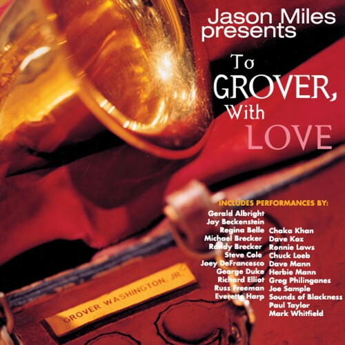 Miles, Jason: To Grover with Love