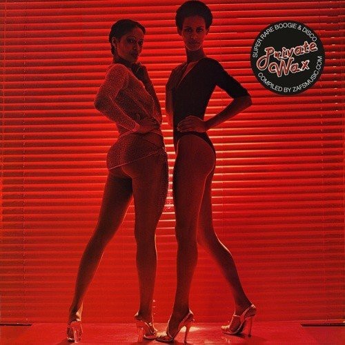 Private Wax-Super Rare Boogie & Disco / Var: Private Wax-super Rare Boogie & Disco (Various Artists)