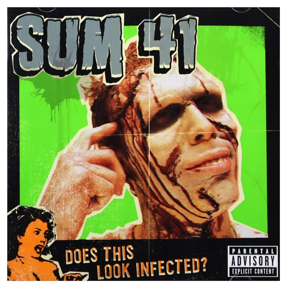 Sum 41: Does This Look Infected