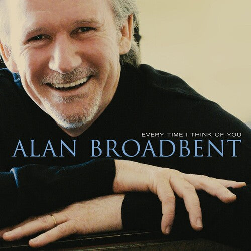 Broadbent, Alan: Every Time I Think of You