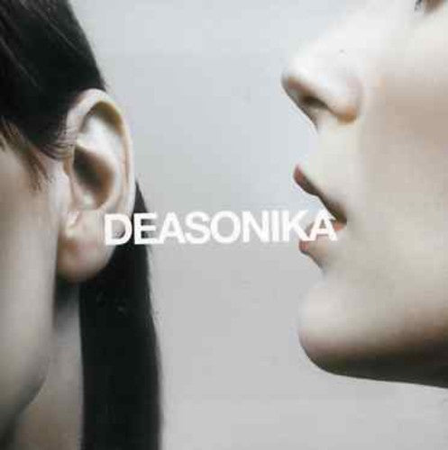 Deasonika: Deasonika