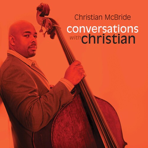 McBride, Christian: Conversations with Christian