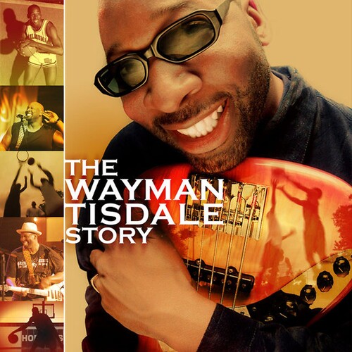 Tisdale, Wayman: The Wayman Tisdale Story