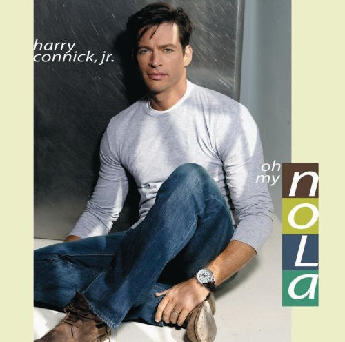 Connick Jr, Harry: Oh My Nola