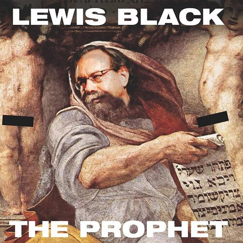 Black, Lewis: The Prophet