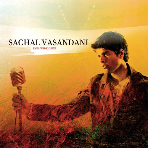 Vasandani, Sachal: Eyes Wide Open