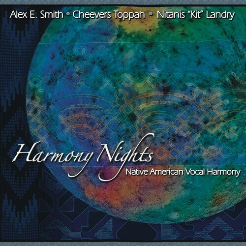 Smith, Alex E / Toppah, Cheevers / Landry, Nitanis: Harmony Nights