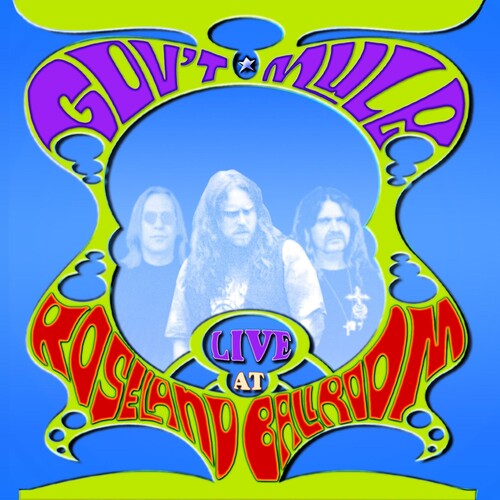 Gov't Mule: Live at Roseland Ballroom