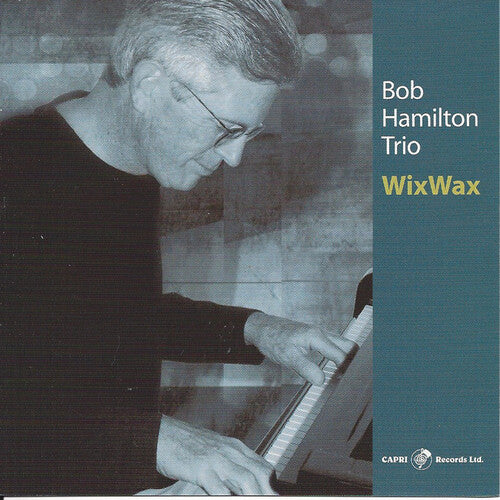 Hamilton, Bob: Wixwax